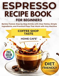 Espresso Recipe Book for Beginners